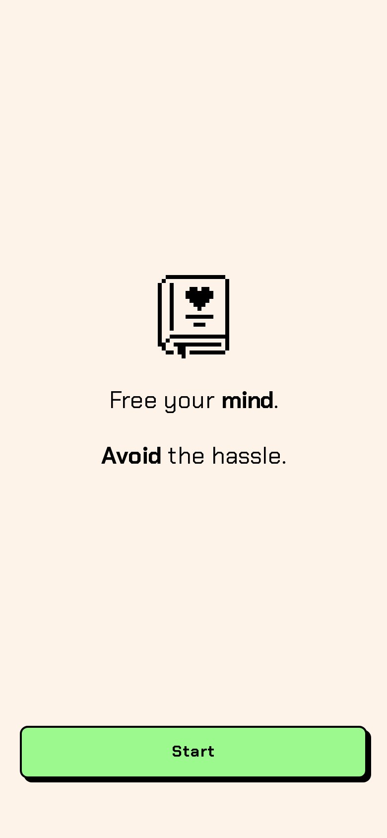 Onboarding screen: a pixel book icon with the text Free your mind. Avoid the hassle.